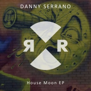Danny Serrano - House Moon EP [RR2141]