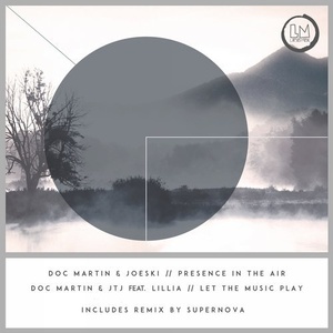 Doc Martin - Presence In The Air [LPS219]