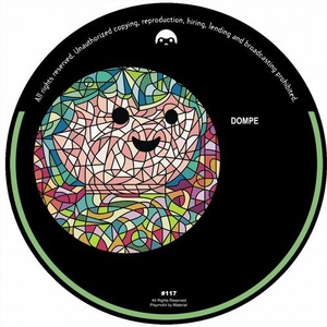 Dompe - LOST MY MIND EP [PLAYMOBIL117]