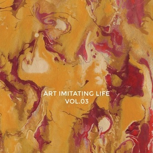 Eagles & Butterflies - Art Imitating Life Vol. 3 [AIL003]