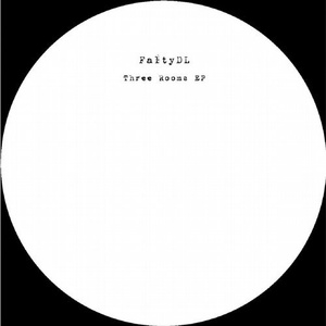 FaltyDL - Three Rooms EP [HYPE068]
