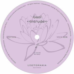 Gaol - Intrude [LISZT074]