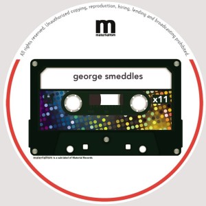 George Smeddles - Sugar EP [MATERIALISMX11]