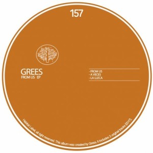 Grees – From Us EP [HBT157]