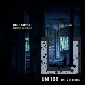 Highestpoint - Cryptic Messages [UNI108]