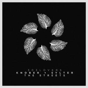 Knober, Sylter - The Streets EP [303L1802]