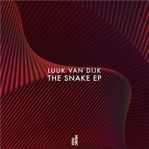 Luuk Van Dijk - The Snake EP [VIVA145]