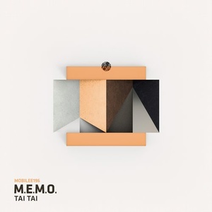 M.E.M.O. - Tai Tai [MOBILEE196]