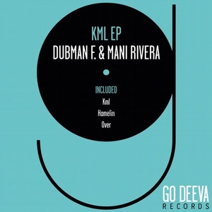 Mani Rivera, Dubman F. - Klm 56 Ep [GDV1735]