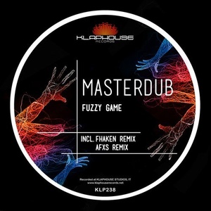 Masterdub – Fuzzy Game [KLP238]