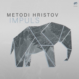 Metodi Hristov - Impuls [SA026]