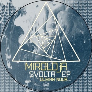 Miroloja - Svolta EP [TZH093]