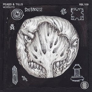 Pears & Tills - Mosquito [RBL109]