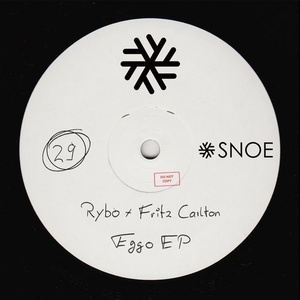 RYBO, Fritz Carlton - Eggo EP [SNOE029]