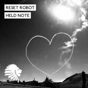 Reset Robot - Held Note [WATB012]