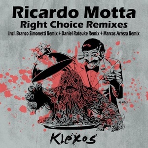 Ricardo Motta - Right Choice Remixes [KLX092]