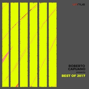 Roberto Capuano Presents Best Of 2017 [UNRILISEL007]