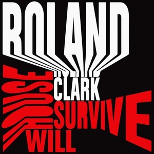 Roland Clark - House Will Survive [GPM428]