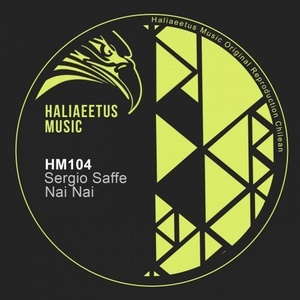 Sergio Saffe - Nai Nai [HM0104]