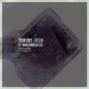 Tyler Coey - Freedom [FREQ1803]