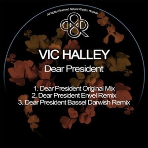 Vic Halley - Dear President [NR260]