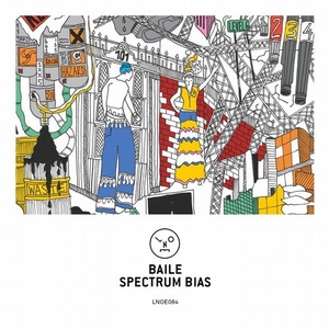 BAILE - Spectrum Bias [LNOE084]