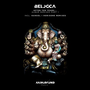 Belocca - After Ten Years... Album remixes, Vol. 1 [MGM045]