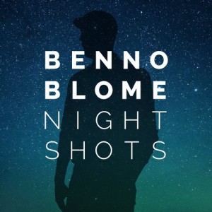 Benno Blome - Night Shots [BAR25068A]