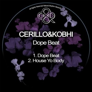 Cerillo, Kobhi - Dope Beats [NR265]