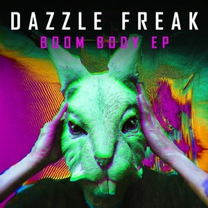 DAZZLE FREAK - BOOM BODY EP [RBX004]