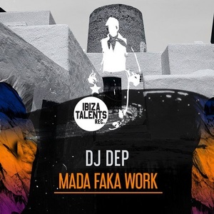 DJ Dep - Mada Faka Work [IBT008]