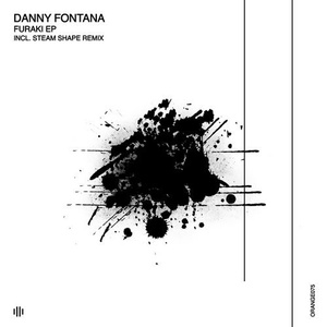 Danny Fontana - Furaki [ORANGE075]