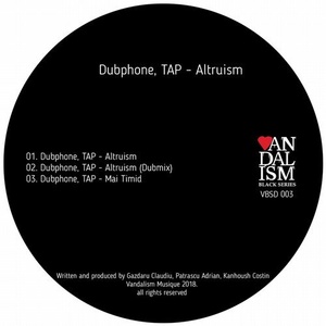 Dubphone, TAP - Altruism EP [VBSD003]