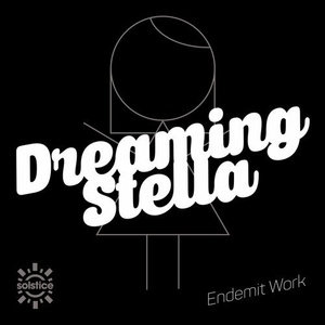 Endemit Work - Dreaming Stella [SOL058]