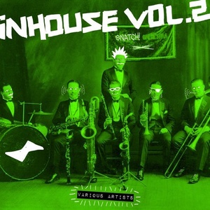In House, Vol. 2 [SNATCH105]