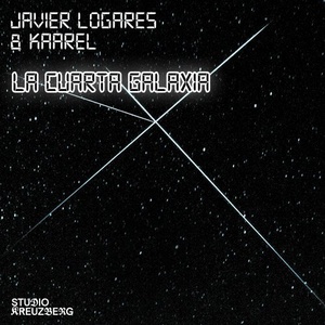 Javier Logares, Kaarel - La Cuarta Galaxia [SK003]