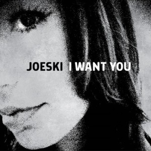 Joeski - I Want You [CRM193]
