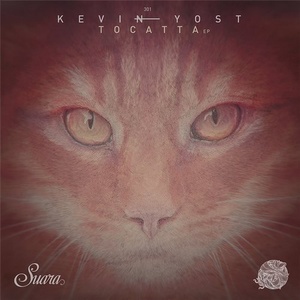 Kevin Yost – Tocatta EP [SUARA301]