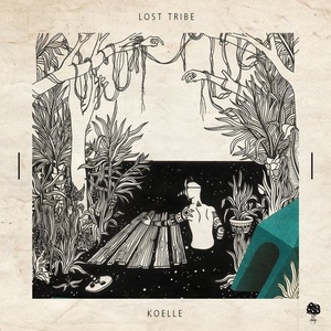 Koelle - Lost Tribe [TT012]