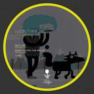 Lucas Ferreyra - Out Live EP [TLP078]