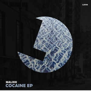 Malikk - Cocaine EP [LLR146]