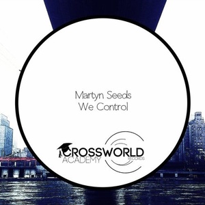 Martyn Seeds - We Control [CWA268]