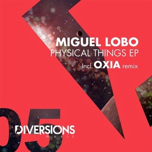 Miguel Lobo - Physical Things EP [DVM005]