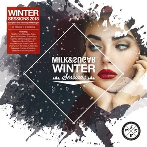 Milk & Sugar Winter Sessions 2018 [MSRCD056]