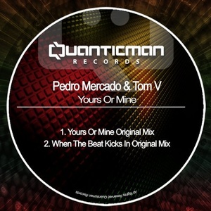 Pedro Mercado, Tom V - Yours Or Mine [Q264]