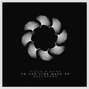 Picca & Mars - Take To Time Back EP [303L1803]