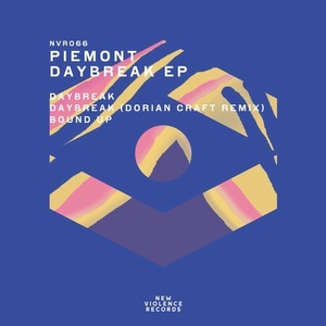 Piemont - Daybreak EP [NVR066]