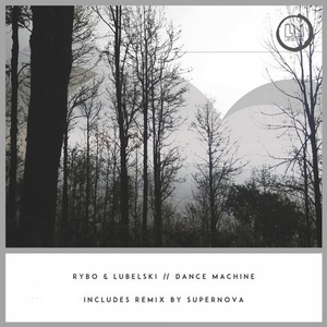 RYBO, Lubelski - Dance Machine [LPS221]
