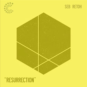 Seb Retoh - Resurrection [CNS048]