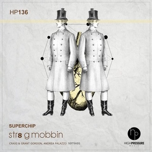 Superchip - Str8 G Mobbin [HP136]